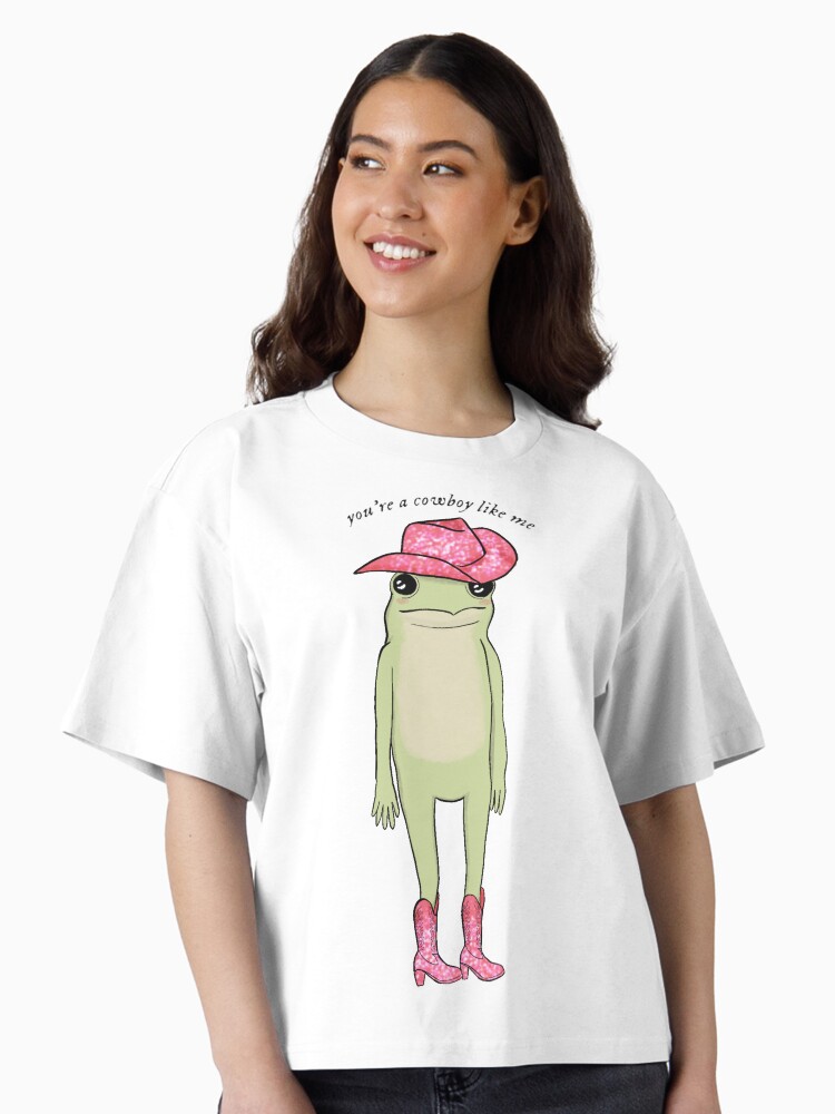 you’re a cowboy like me frog Boxy T-Shirt